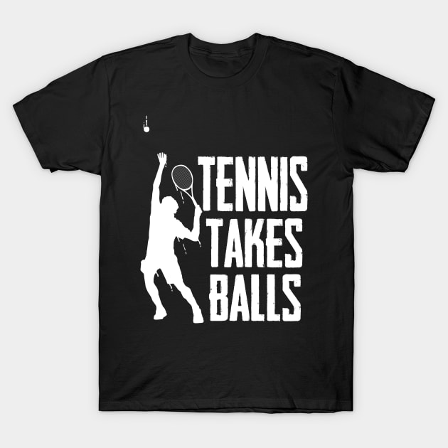 Tennis Takes Balls T-Shirt by Carolina Cabreira